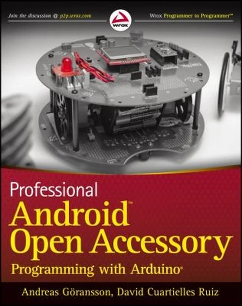 Omslag till Professional Android Open Accessory Programming with Arduino av Andreas Göransson